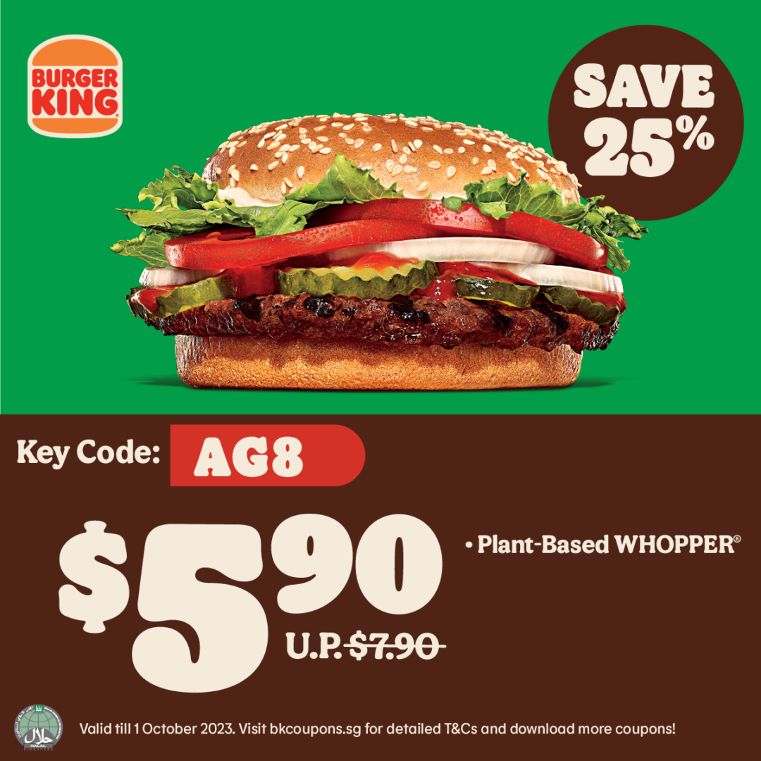 [GPGT] Burger King Latest Coupon Deals ( 4 Jul 1 Oct) Page 2