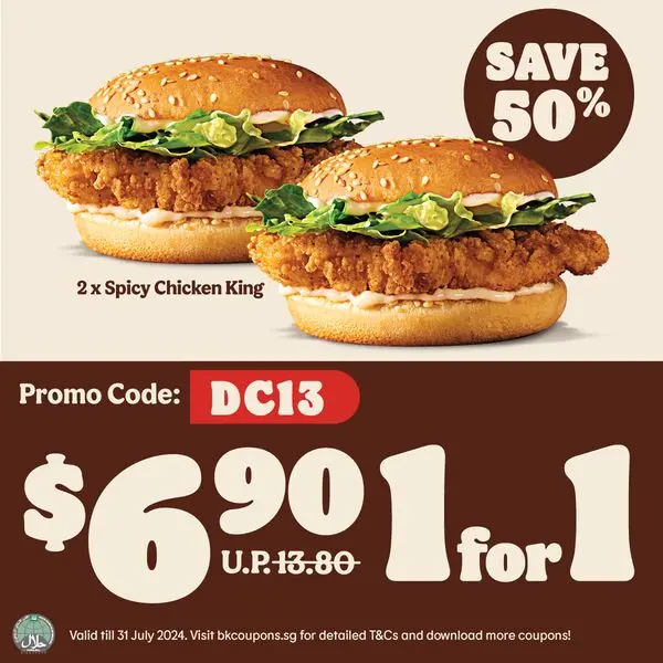 [GPGT]2x BK spicy chicken king burger for $6.90 kym | HardwareZone Forums